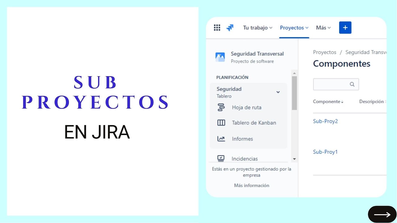 👩‍👧‍👧Cómo crear SUB-PROYECTOS en Jira | Jira Software🌱