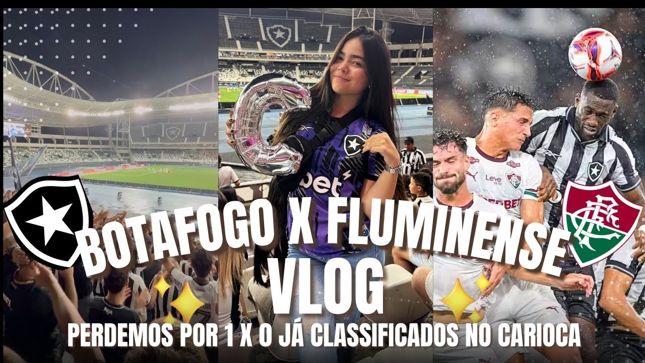 VLOG BOTAFOGO X FLUMINENSE | JÁ CLASSIFICADOS NO CARIOCA PERDEMOS COM O TIME RESERVA 