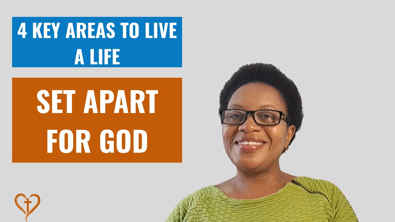 4 Powerful Keys to Living a Consecrated Life for God | Biblical Teaching