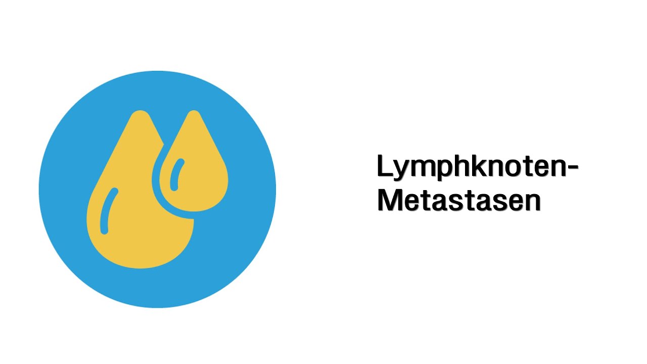 Lymphknotenmetastasen - Erkrankungen des Lymphatischen Systems und der Abwehr