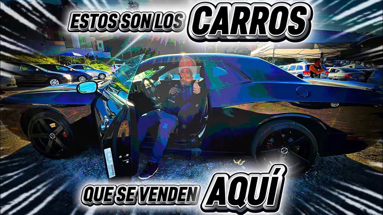 Estos son los CARROS 🚗 que Venden AQUÍ #tijuana #automobile #ventacarros 