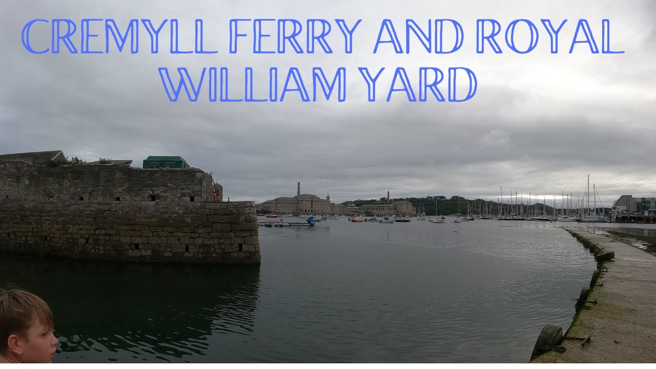 A Trip on the Cremyll Ferry from Mount Edgecombe and Royal William Yard Walkabout
