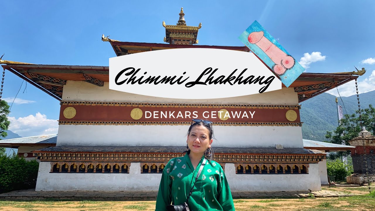 CHIMMI LHAKHANG- The Fertility Temple In Bhutan