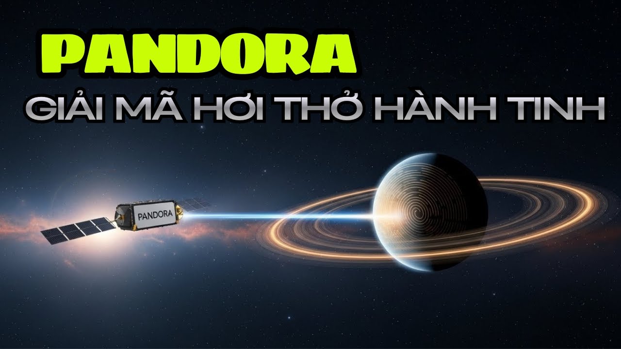 Đọc “dấu vân tay” khí quyển: PANDORA đang thay đổi cách ta hiểu vũ trụ