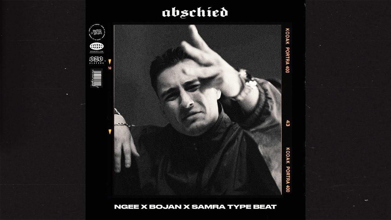 Ngee Type Beat x Bojan x Samra (Free)(2022) - Abschied | prod. EGZ
