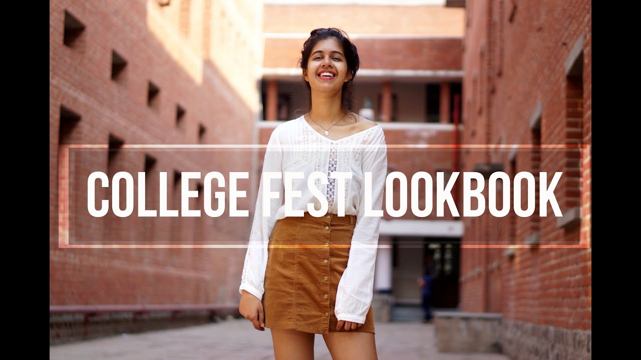 What to wear to a College Fest!| Sejal Kumar