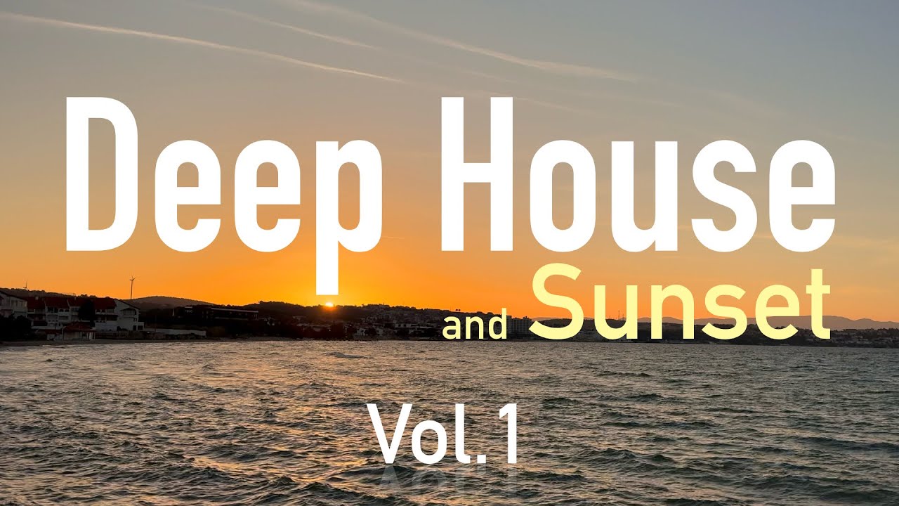 Deep House Микс и Вайб Заката | Housement Park Vol.1