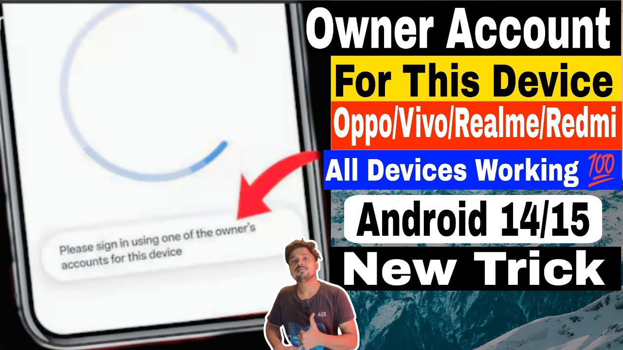 Please sign in using one of the owner's account for this device problem | Oppo Vivo Realme Redmi 