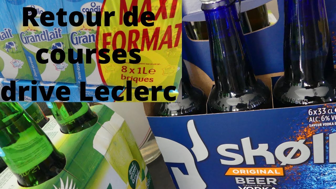 Retour de courses Drive Leclerc (menu pour 1 semaine)