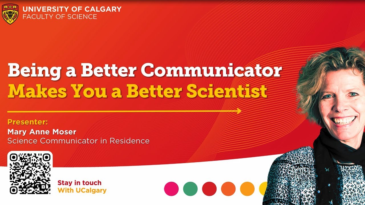 Science Communications Webinar: Being a Better Communicator Makes You a Better Scientist