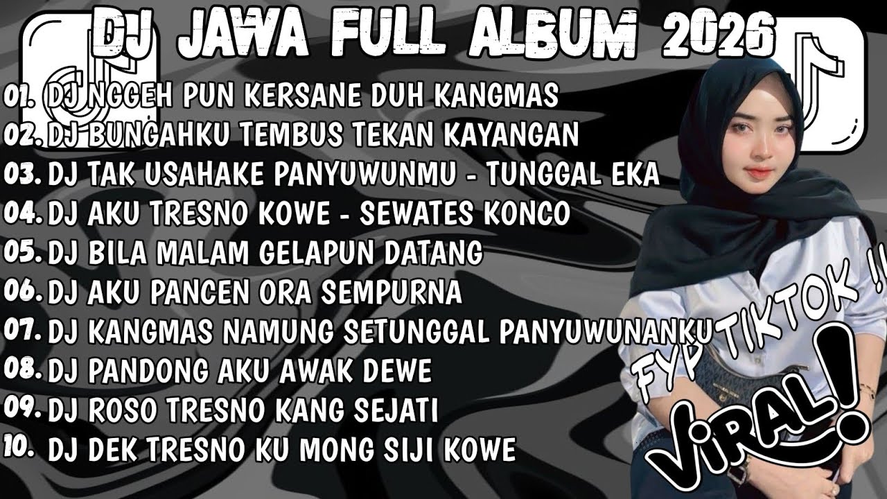 DJ JAWA TERBARU 2026 FULL BASS 🎶 DJ NGGEH PUN KERSANE DUH KANGMAS 🎶 DJ JAWA FULL ALBUM TERBARU 2026