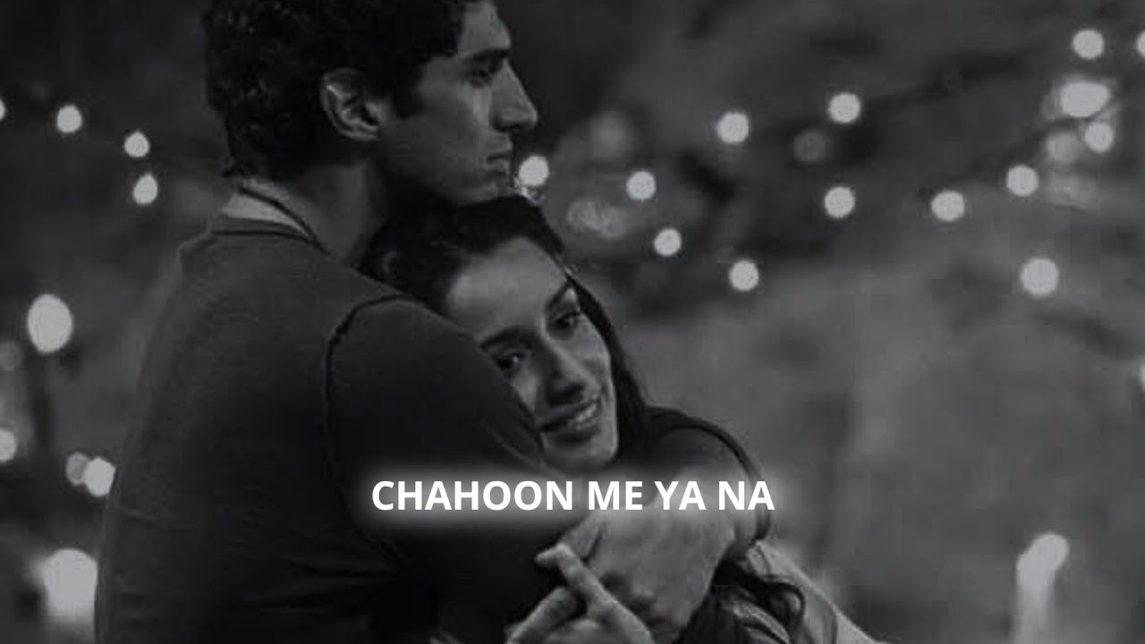Chahoon me ya na (sped up) | Arjit Singh