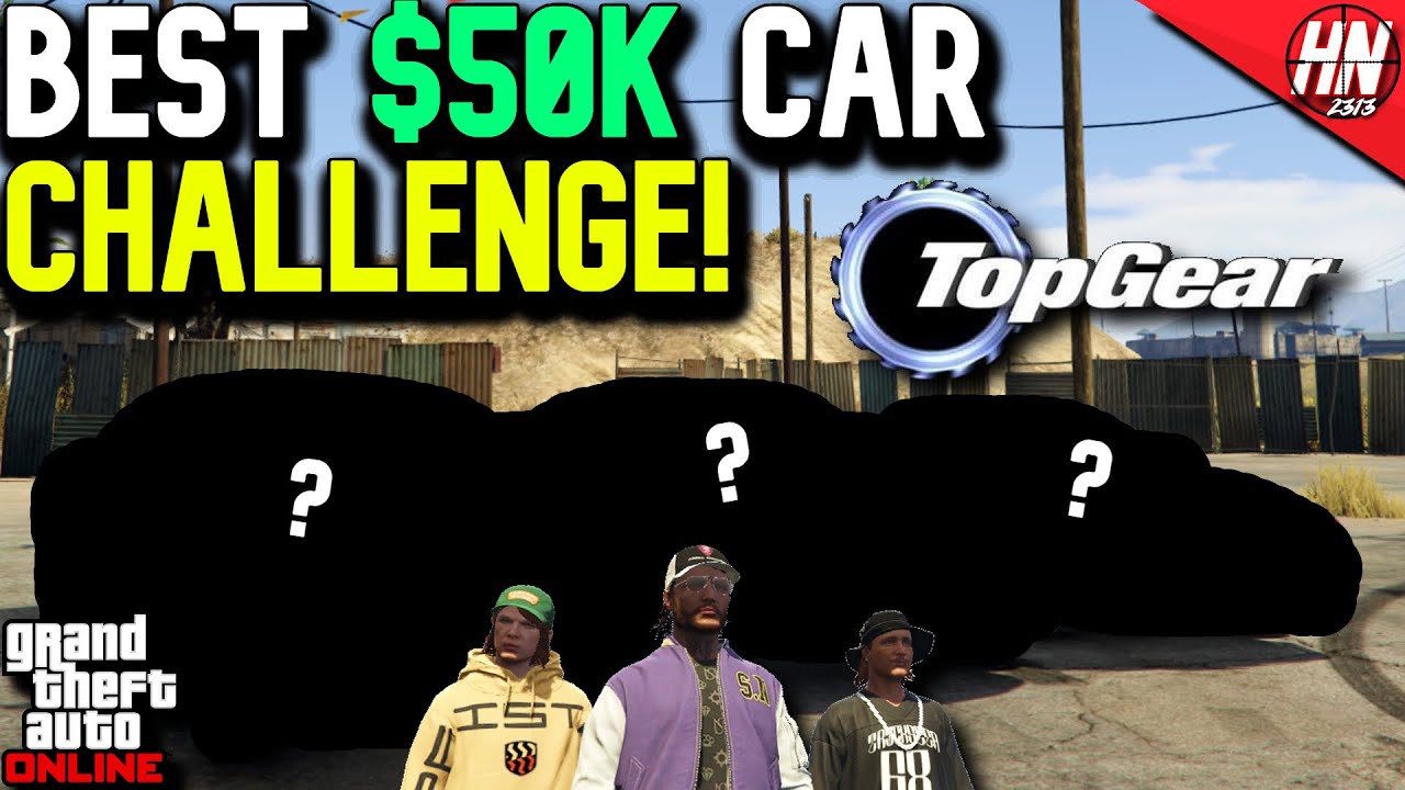 GTA 5 Online Best $50,000 Car Challenge!