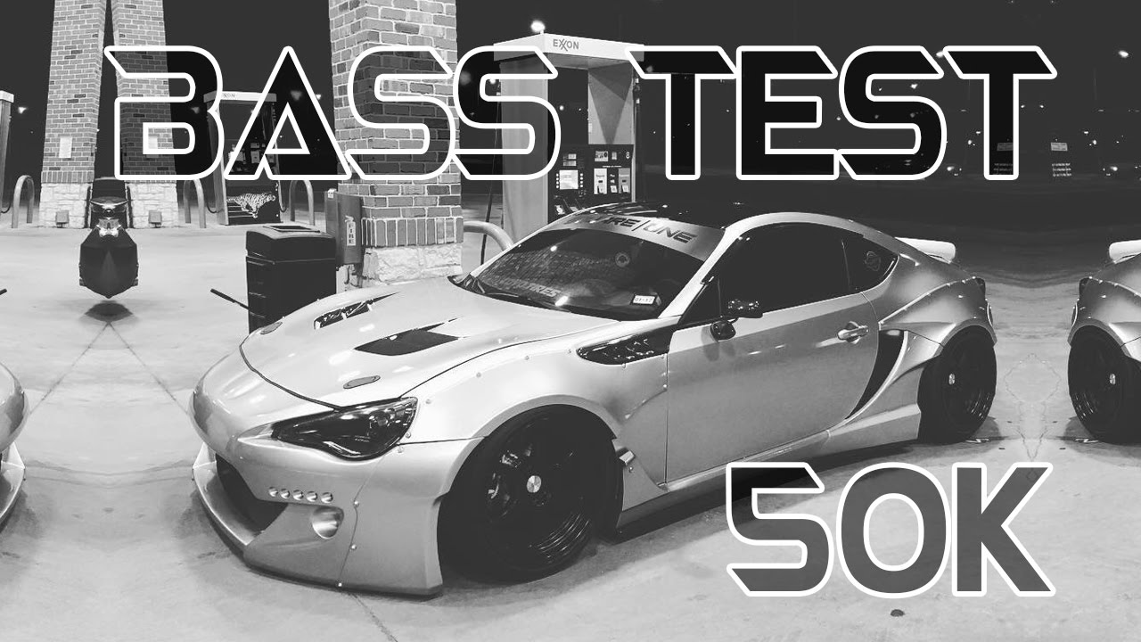 CAR SUBWOOFER BASS TEST 50K
