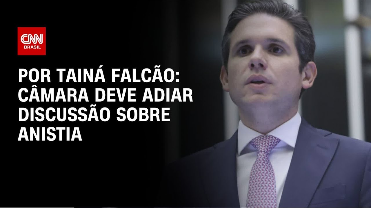 Hugo Motta sinaliza que vota&ccedil;&atilde;o sobre anistia deve ser adiada | BASTIDORES CNN
