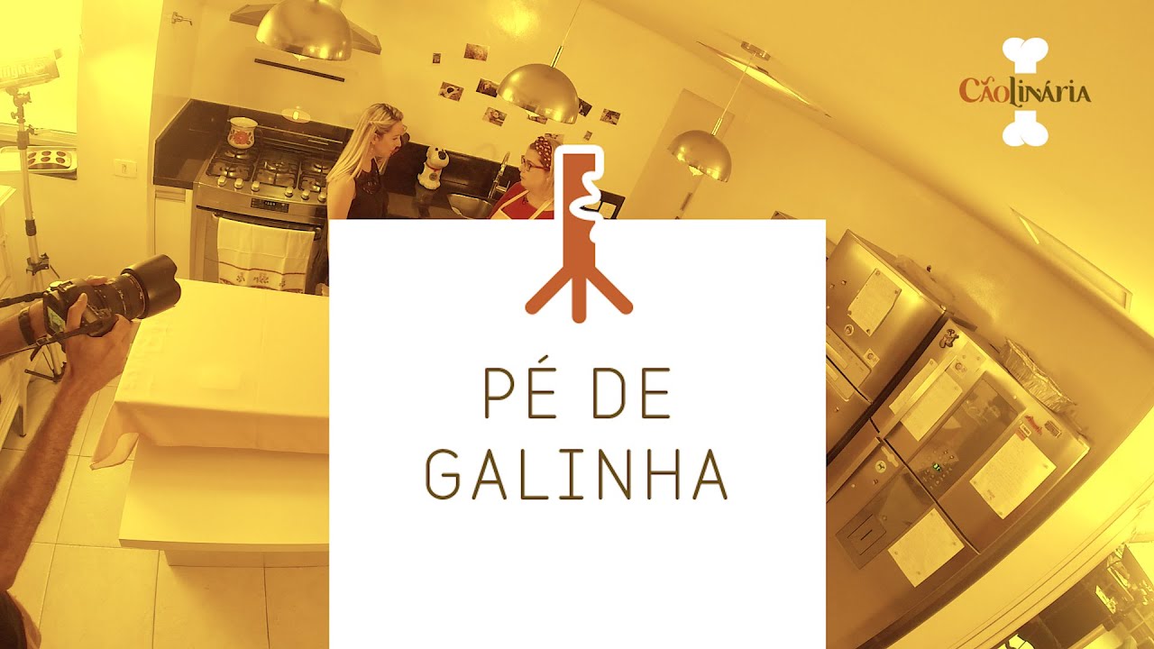 TV Cãolinária - Pé de Galinha
