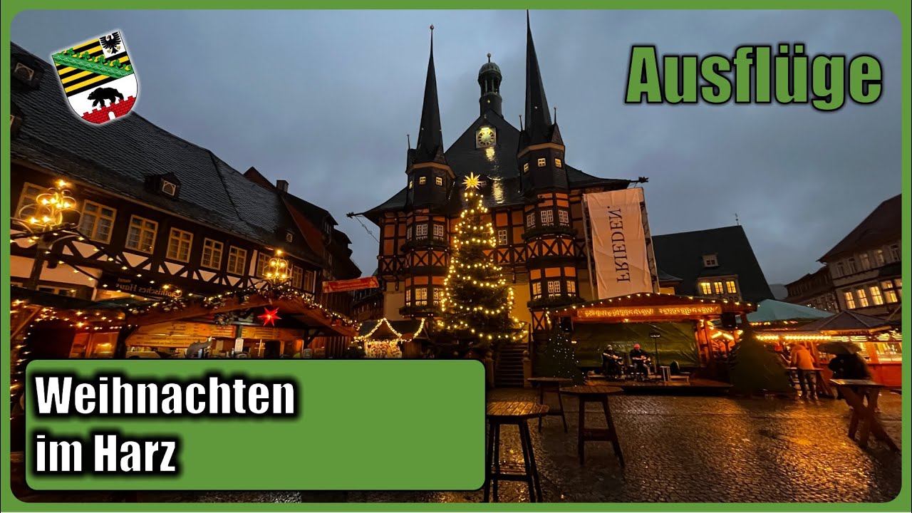 WEIHNACHTEN IM HARZ | GOSLAR; WERNIGERODE; QUEDLINBURG | HARZ | SACHSEN ANHALT | S4 F1