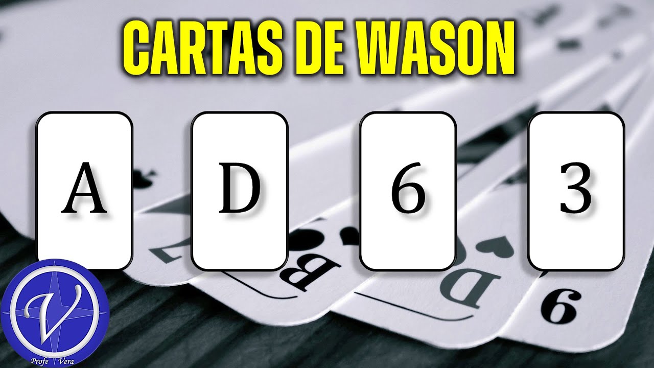 Las Cartas de Wason