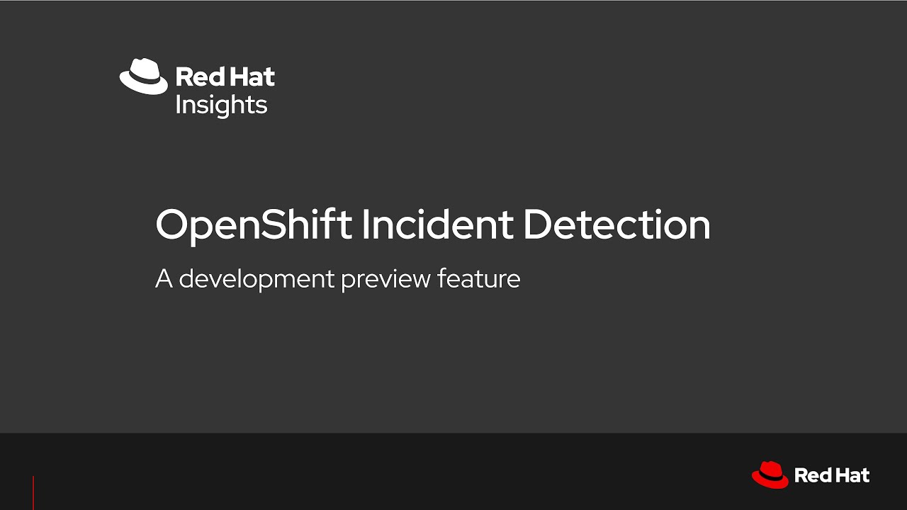 OpenShift Incident Detection