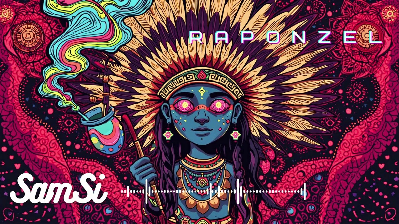 RAPONZEL - SamSi (Official Audio) Psy Trance / Techno Progressive / Mantra Trance