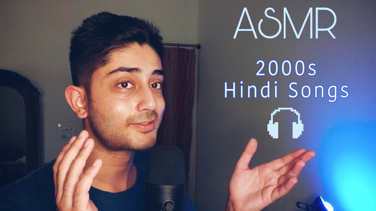 ASMR Singing 2000s Hindi Songs