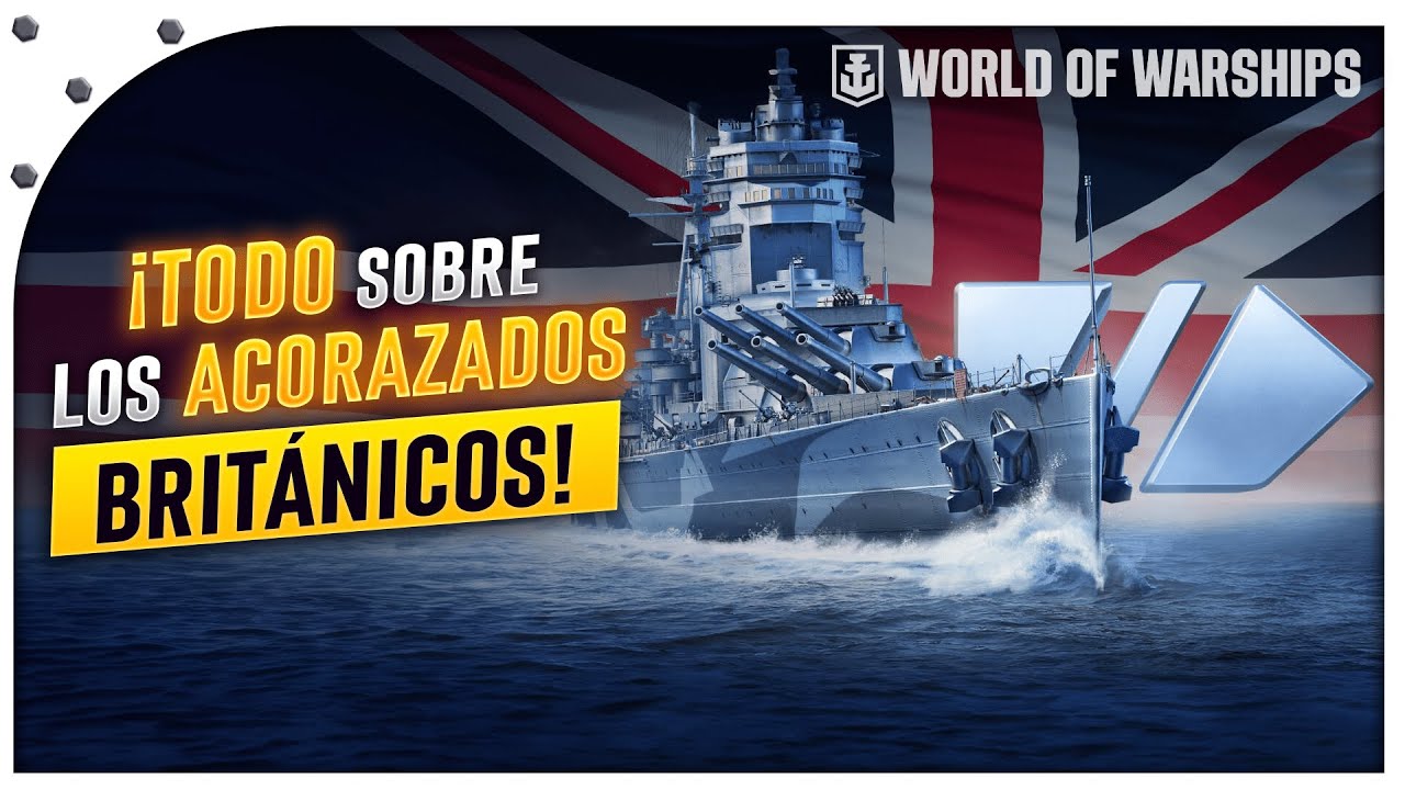 ¡GUÍA COMPLETA para los ACORAZADOS BRITÁNICOS en WORLD OF WARSHIPS | ¡ACTUALIZADO 2024!