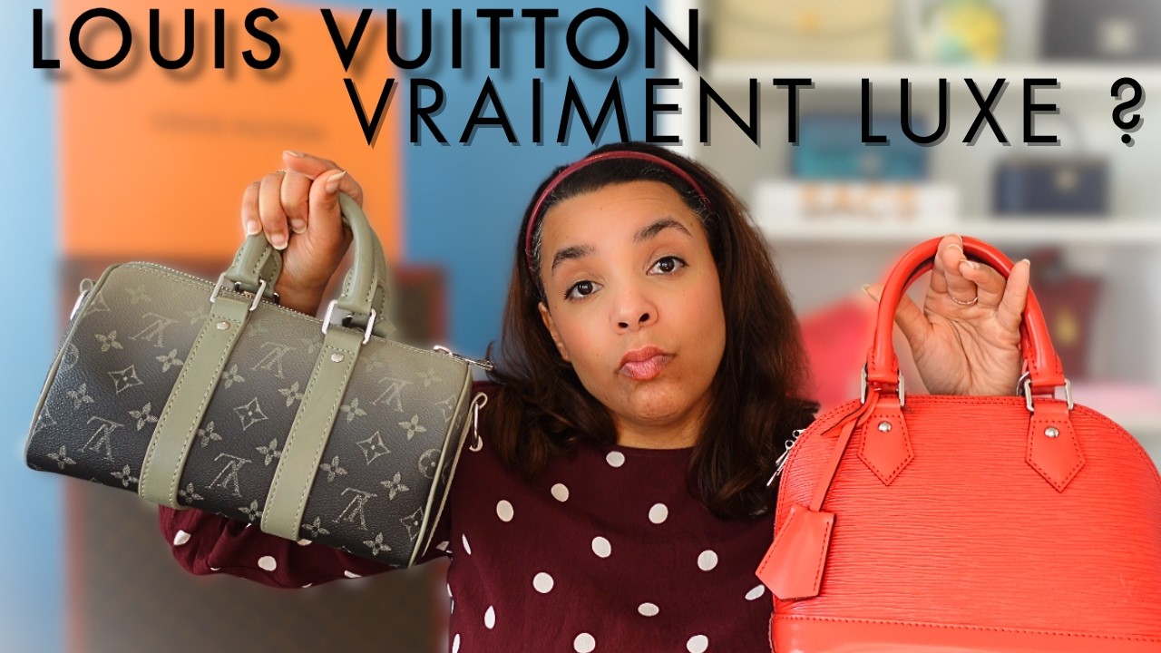 Mon avis sur la qualité de mes pièces Louis Vuitton : sacs, bagages, petite maroquinerie, accessoire