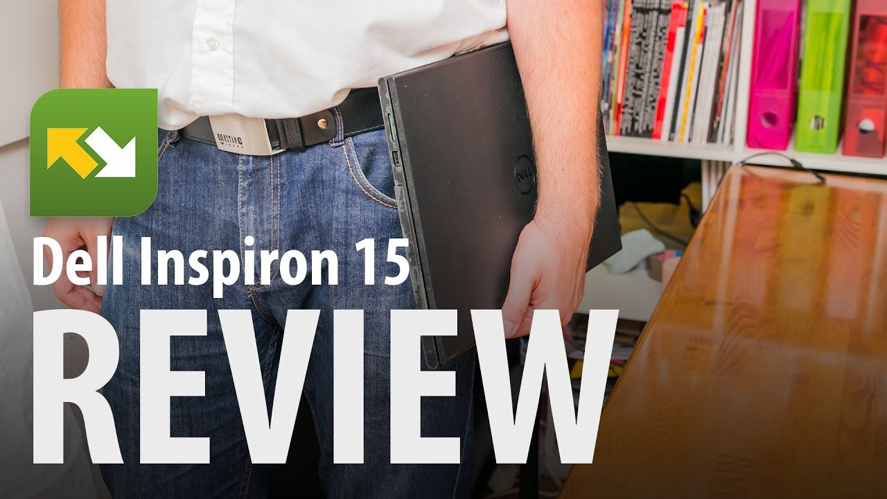 Dell Inspiron 15 3000 : Review
