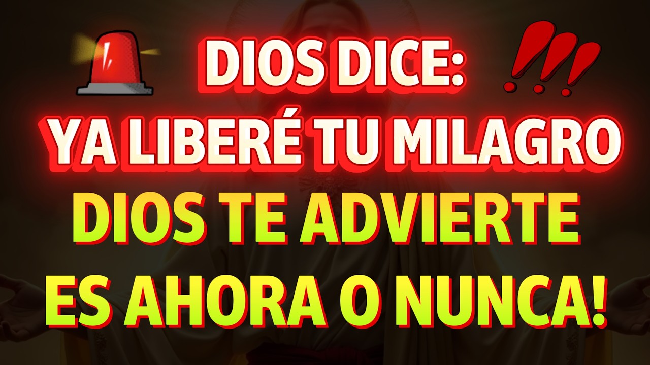 DIOS DICE: YA LIBERÉ TU MILAGRO — SI DUDAS, SE CERRARÁ HOY