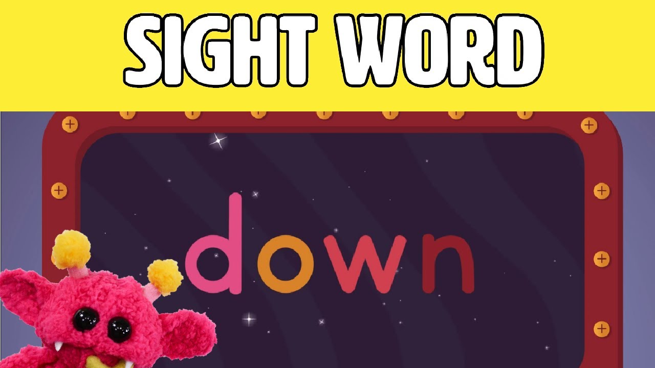 DOWN - Let's Learn the Sight Word DOWN with Hubble the Alien! | Nimalz Kidz! Songs and Fun!