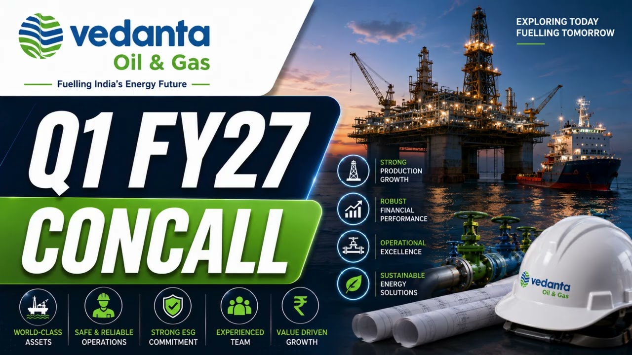 Vedanta Oil and Gas Q1 FY27 Concall: Production Expansion, Reserves & Business Roadmap