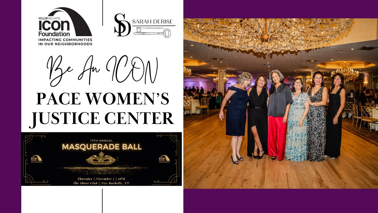 The Keller Williams ICON Foundation supports The Pace Women's Justice Center