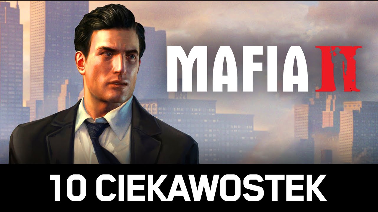 10 CIEKAWOSTEK, które przegapiłeś w MAFIA II