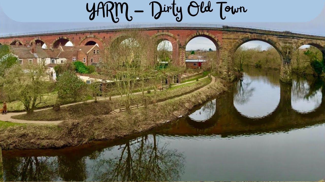 YARM, Dirty Old Town