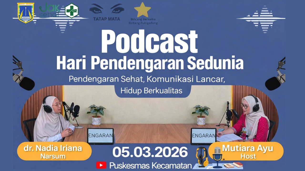 Podcast Kejar Tayang - Hari Pendengaran Sedunia