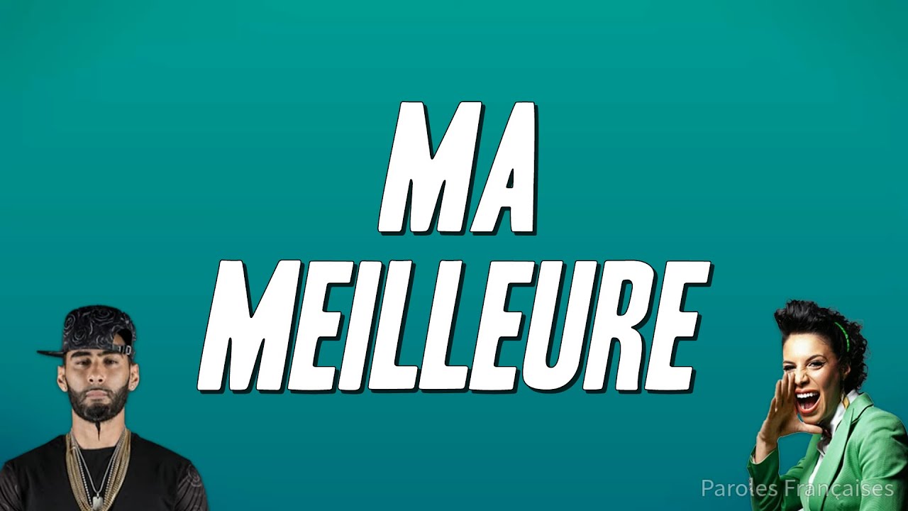 La Fouine - Ma meilleure ft. Zaho (Paroles)