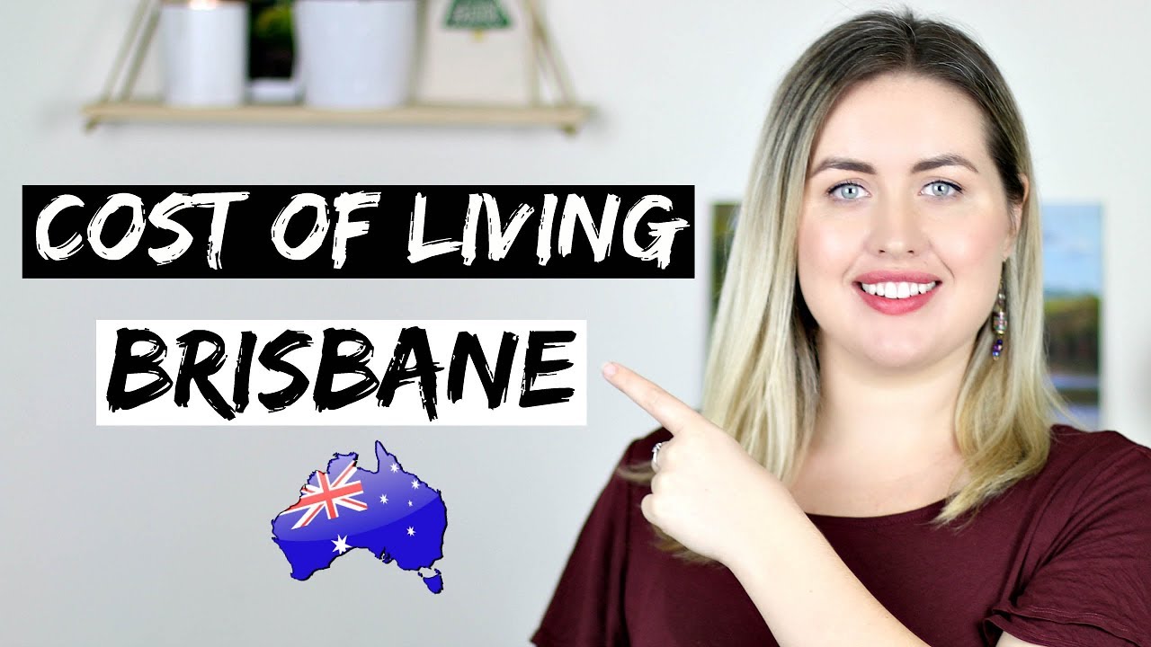 Cost of Living in Brisbane | Monthly Expenses Budget