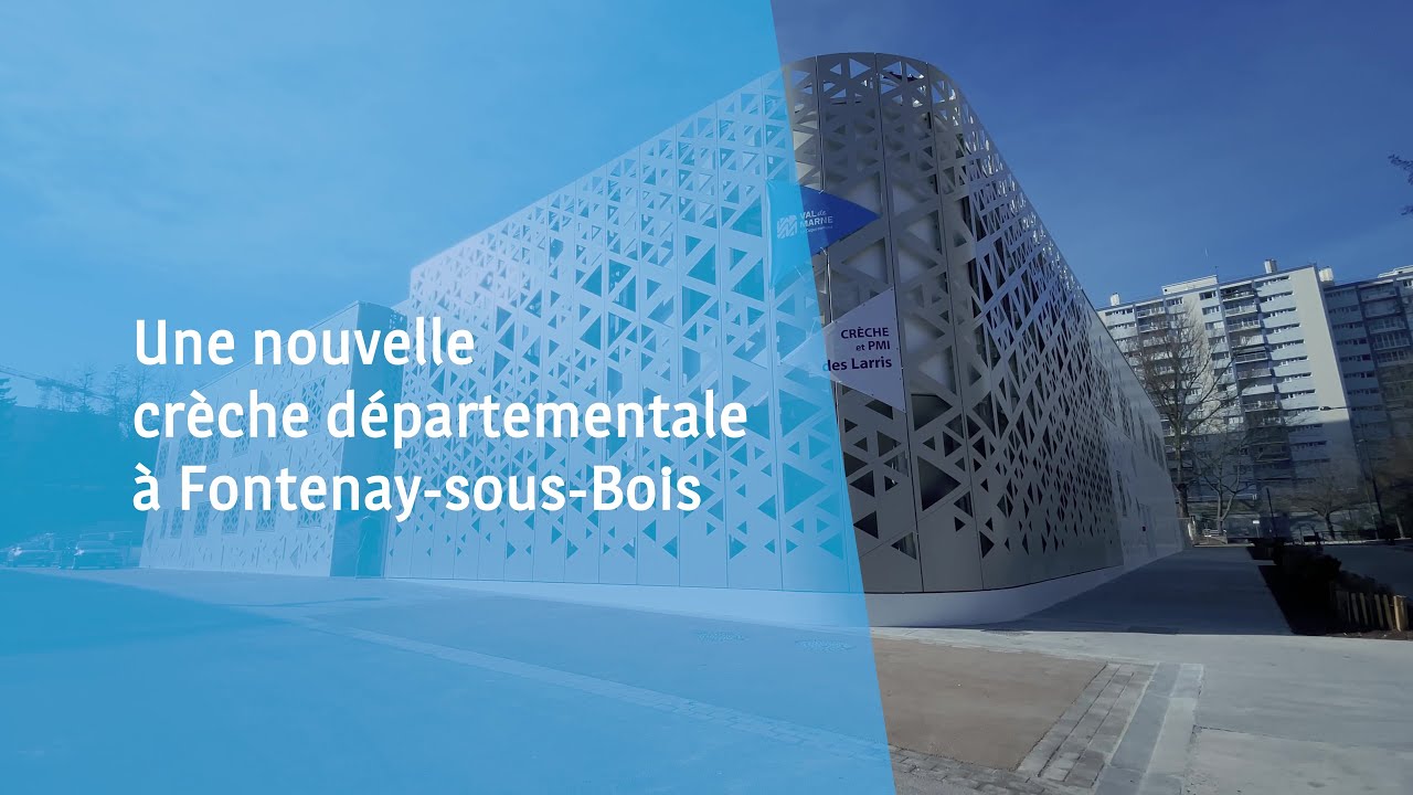 Une nouvelle crèche départementale à Fontenay-sous-Bois