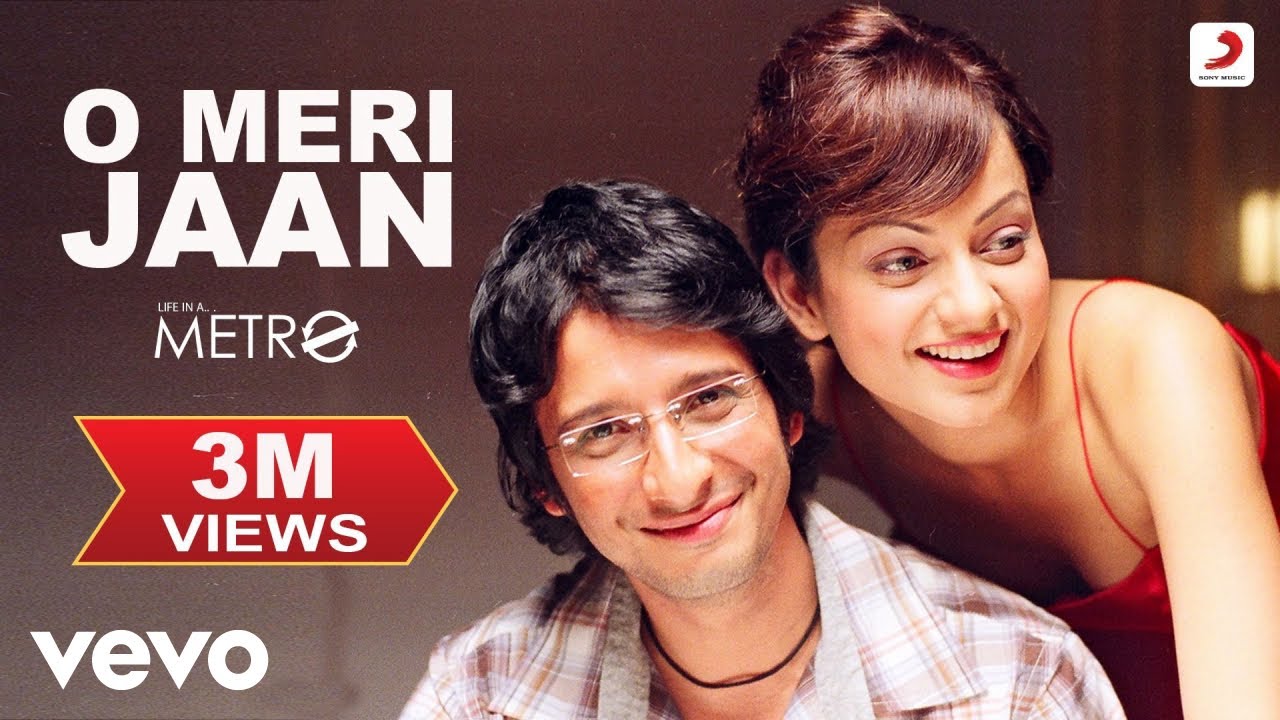 O Meri Jaan - Life In A Metro | Kangana Ranaut, Shilpa Shetty, Sharman | KK | Pritam