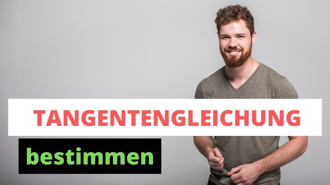 Tangentengleichung bestimmen | Herleitung + Beispiel