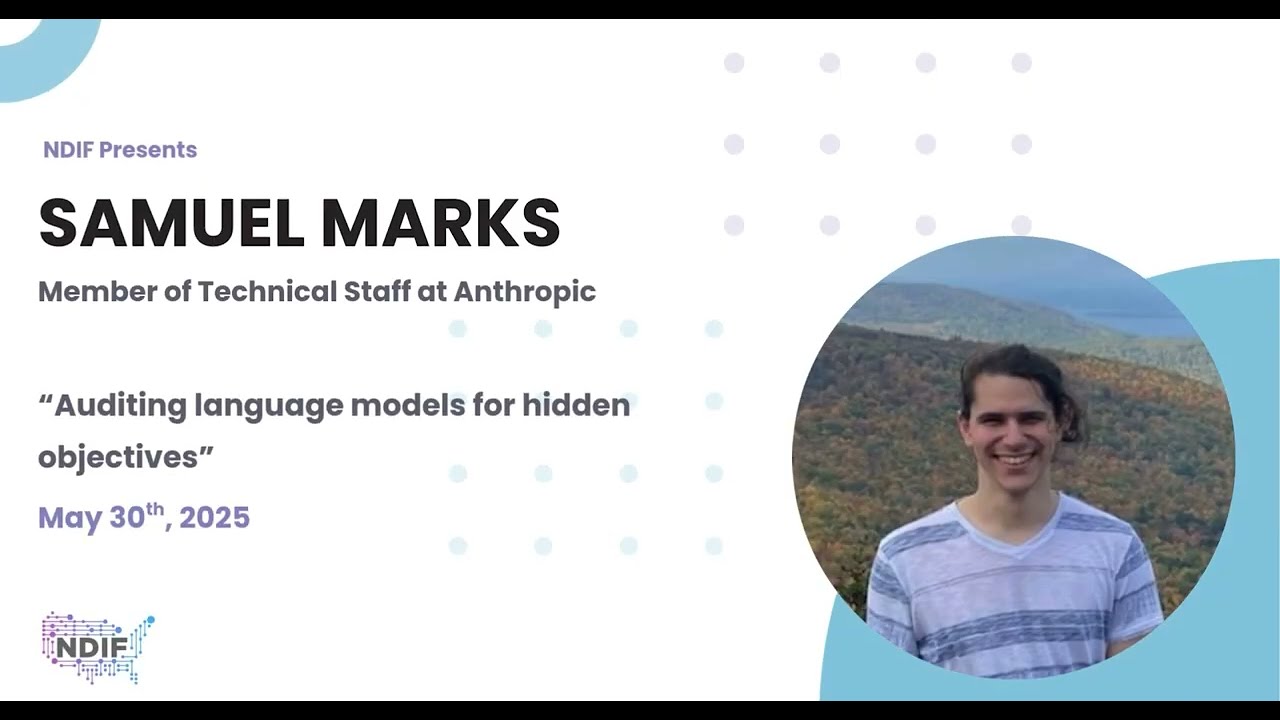 Auditing Language Models for Hidden Objectives with Sam Marks