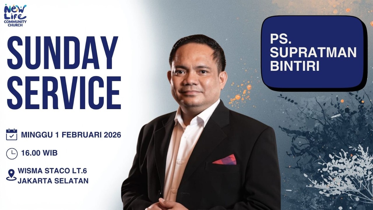 Ibadah Raya Tanggal 1 Februari 2026 Ps. Supratman Bintiri