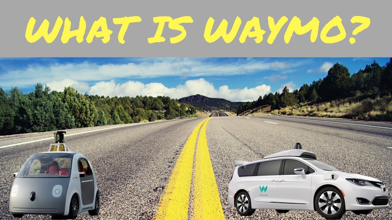 Google's Waymo overview, When will Self Driving Cars become a Reality?