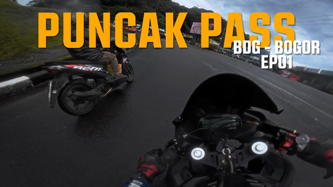 EPS01 TOURING PUNCAK BOGOR DARI BANDUNG | CHILL AND RUSH RIDE | R15 V3 VVA