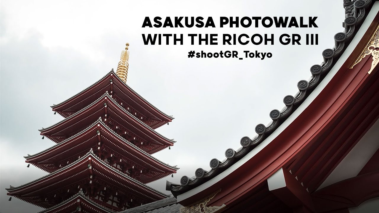 Photowalk in Asakusa with the RICOH GR III
