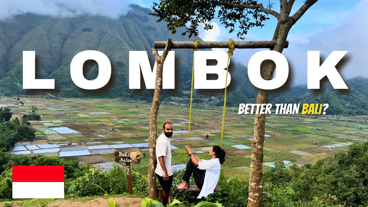 Forget Bali, here’s Why You’ll Love Lombok (in Just 15 Minutes!) | Lombok Travel Guide