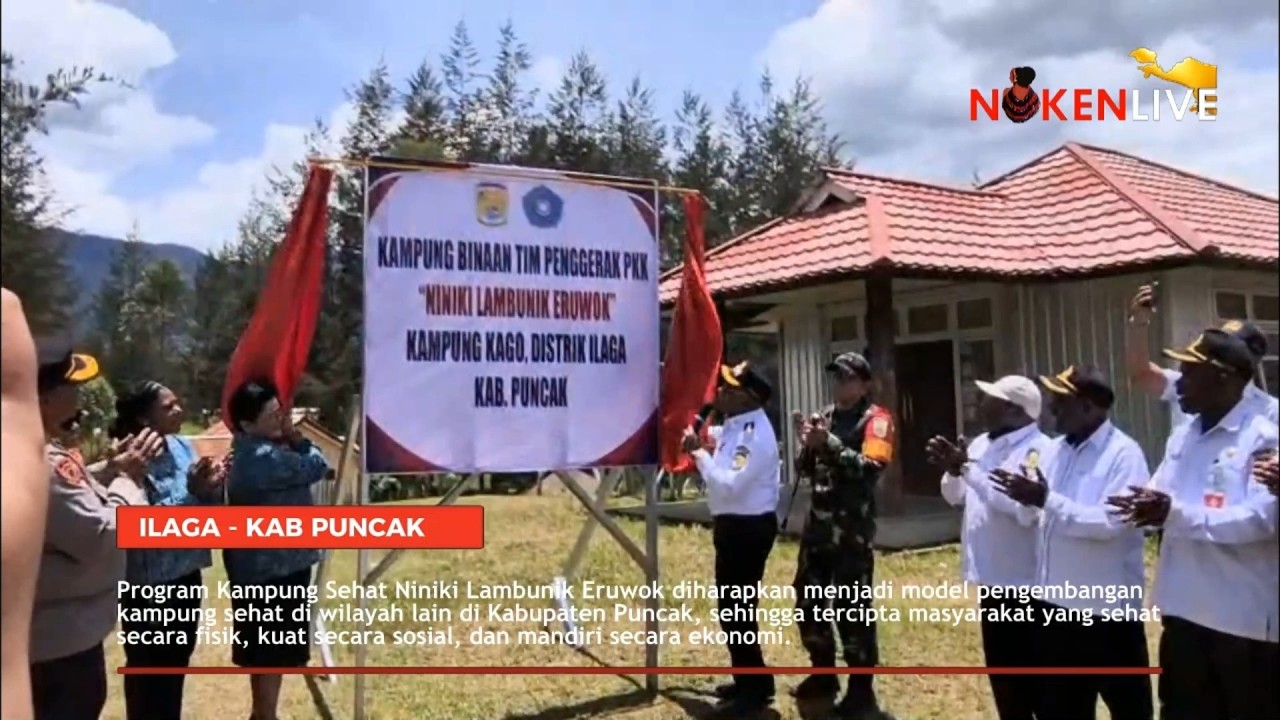 Launcing Kampung Binaan Pemkab Puncak Dukung TP PKK Wujudkan Kampung Sehat Niniki Lambunik Eruwok