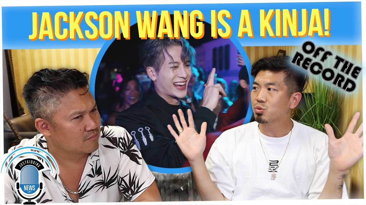 Off The Record: Jackson Wang Officially Joins Kinjaz