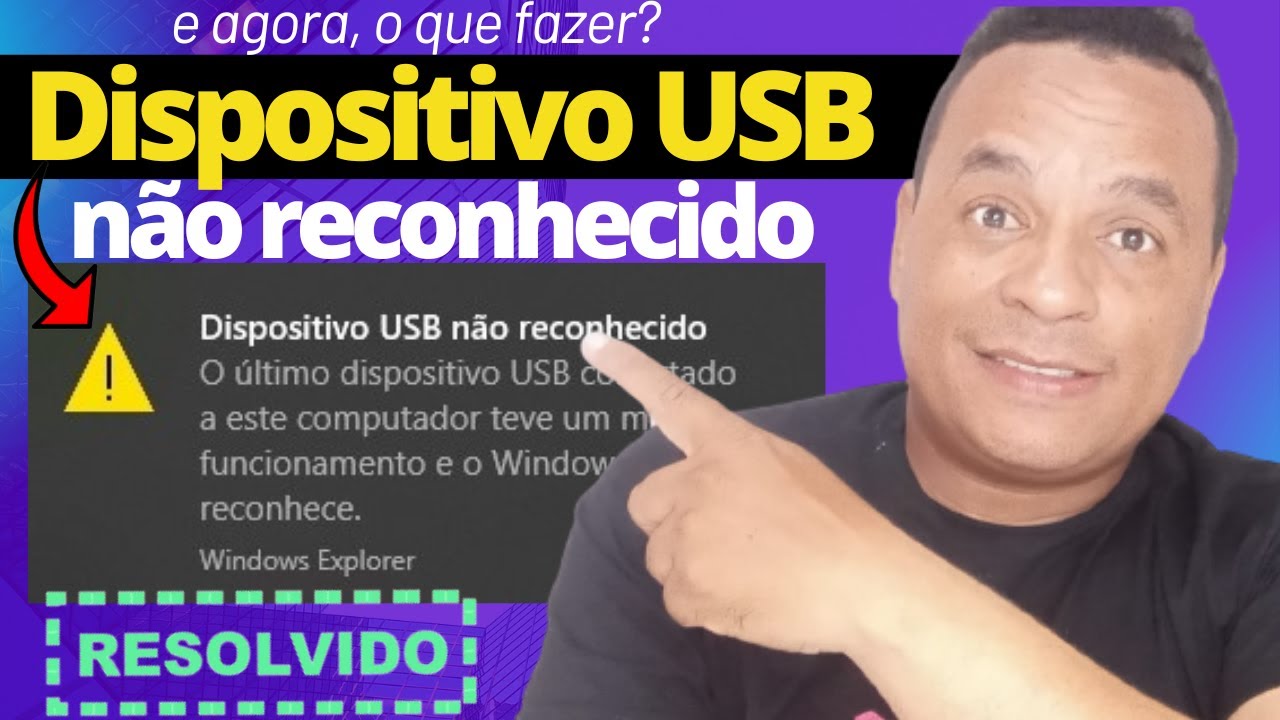Como corrigir o erro Dispositivo USB não reconhecido (ATUALIZADO)