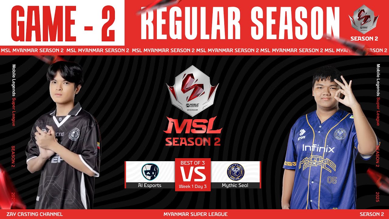 [Game - 2] AI Esports Vs Mythic Seal | MLBB Super League Season 2